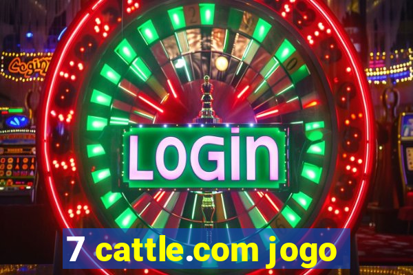 7 cattle.com jogo